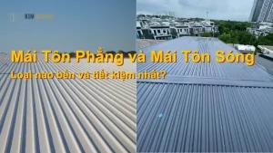 mái tôn phẳng và mái tôn sóng